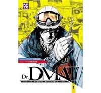 Dr. DMAT T1 - Par Hiroshi Takano et Akio Kikuchi - Kazé
