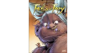 Trolls de Troy, tomes 15 & 16 - Par Arleston & Mourier - Soleil