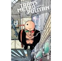 Transmetropolitan T1 - Par Warren Ellis et Darick Robertson (trad. Jéremy Manesse) - Urban Comics
