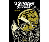 Le Confesseur sauvage - Par Philippe Foerster - Glénat