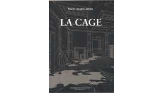 « La Cage » de Martin Vaughn-James - Les Impression nouvelles