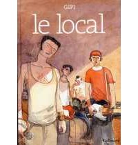 Le Local - par Gipi - Editions Gallimard
