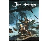 Jim Hawkins T. 2 "Sombres héros de la mer" - Ankama
