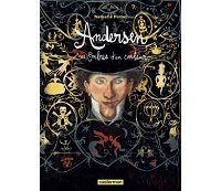 Andersen, les ombres d'un conteur - Par Nathalie Ferlut - Casterman