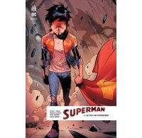 Superman Rebirth T1 - Par Peter J Tomasi & Patrick Gleason - Urban Comics