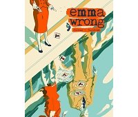 Emma Wrong - Par Lorenzo Palloni et Laura Guglielmo - Akileos