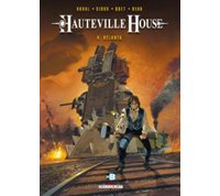 Hauteville House T4 : Atlanta - par Duval, Gioux, Quet & Beau - Ed. Delcourt