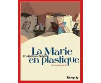 La Marie en Plastique (2ème Partie) – Rabaté & Prudhomme - Futuropolis