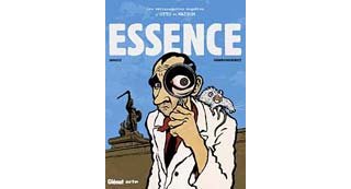 Essence - Les Extravagantes Enquêtes d'Otto et Watson - Par Janusz & Gawronkiewicz - Glénat & Arte