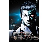 Terra Formars - Par Yu Sasuga et Ken-Ichi Tachibana - Kazé