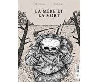 La Mère et la Mort/Le Départ - Par Arispe, Laiseca & Chimal (trad. G. Durand) - Le Tripode