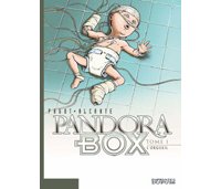 L'orgueil - T1 : Pandora Box - Par Pagot et Alcante - Dupuis