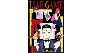 Liar Game T3 - Par Shinobu Kaitani - Éditions Tonkam