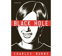 Black Hole – L'intégrale - par Charles Burns – Delcourt