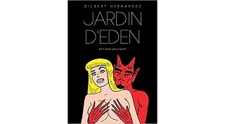 Jardin d'Eden - Par Gilbert Hernandez - Delcourt