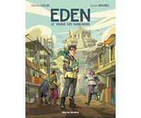 Eden T. 1 - Par Fabrice Colin et Carole Maurel - Rue de Sèvres