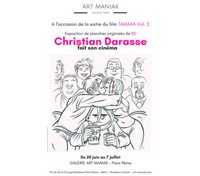 Expo BD Tamara : "Christian Darasse fait son cinéma" à la galerie Art Maniak (Paris)