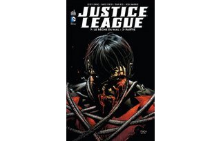 Justice League T7 - Par Geoff Johns, David Finch & Collectif (Trad. Edmond Tourriol) - Urban Comics 