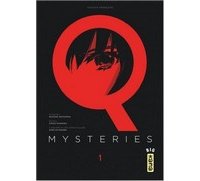 Q Mysteries T1 et T2 - Par Keisuke Matsuoka et Chizu Kamikou - Kana