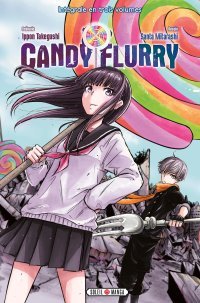Candy Flurry T. 1 à 3 - Par Ippon Takegushi & Santa Mitarashi – Coffret intégral - Ed. Soleil Manga