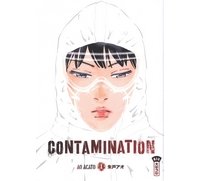 Contamination T1 & T2 - Par Ao Acato - Kana