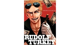 Rudolf Turkey T. 3 - Par Hiroko Nagakura - Komikku