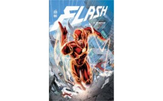 Flash T5 & T6 - Par Brian Buccellato, Robert Venditti & Van Jensen - Urban Comics