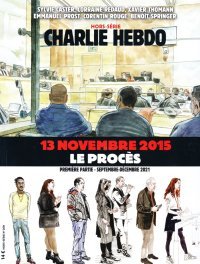 13 Novembre 2015 – Le Procès – Hors-série de Charlie Hebdo – Les Échappés