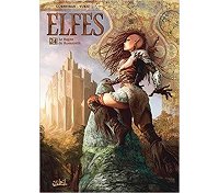 Elfes T.24 Le Bagne de Komoorth - Par Eric Corbeyran & Bojan Vukic - Soleil Celtic