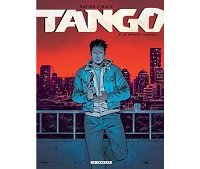  "Tango", le cocktail explosif du Lombard 