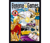 Banana Games - T1 : "Arizona dream" - Par Christian Zanier - Tabou
