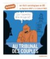 "Au Tribunal des couples", une nouvelle enquête réussie de la collection Sociorama
