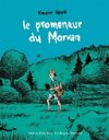 "Le Promeneur du Morvan" (Les Requins Marteaux / Éditions Ouïe/Dire) : Vanoli en résidence au cœur d'une France oubliée