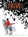 Perceval - Par Anne-Caroline Pandolfo & Terkel Risbjerg - Le Lombard