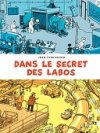 Jean-Yves Duhoo nous entraîne "Dans le secret des labos"