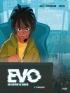EVO, une histoire de gamers T. 1 : Connexion - Par Alain T. Puysségur & Grelin - Jungle