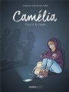 Camélia T. 1 : Face à la meute - Par Cazenove, Bloz et Fraisse - Editions Bamboo/Grand Angle