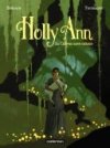 Holly Ann T1 : la Chèvre sans cornes - Par Servain & Toussaint-Casterman