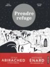 Prendre Refuge - Par Zeina Abirached & Mathias Enard - Casterman