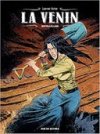 La Venin T. 3 - Par Laurent Astier - Éditions Rue de Sèvres
