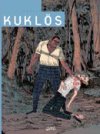 « Kuklös » par Sylvain Ricard et Christophe Gaultier - Editions Soleil