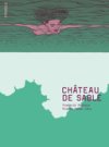 Château de sable – Par F. Peeters & P.-O. Levy – Atrabile