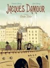 "Jacques Damour" de Gaël et Vincent Henry : histoire(s) de famille