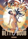 Betty Boob - Par Julie Rocheleau et Vero Cazot - Casterman