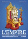 L'Empire Livre II - Par Olivier Bobineau et Pascal Magnat - Les Arènes BD