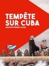 "Tempête sur Cuba", un docu-fiction pour l'été