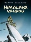 Himalaya Vaudou - Par Fred Bernard & Jean-Marc Rochette - Drugstore