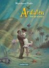 Ardalen, vent de mémoires - Par Miguelanxo Prado (traduction Andrea Beyhaut) - Casterman