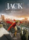 Jack, T1 : Les Malfaisants – Par Sylvain Runberg & Thibaud de Rochebrune – Editions Dupuis