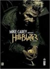 Mike Carey présente Hellblazer T.3 - Par Mike Carey - Leonardo Manco & Collectif - Urban Comics